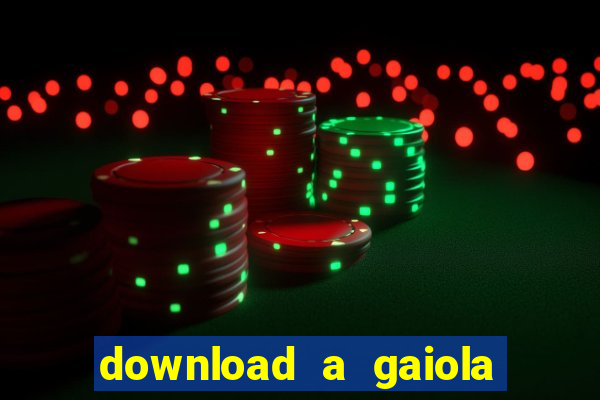 download a gaiola das loucas (1996 dublado)